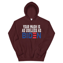 Cargar imagen en el visor de la galería, MASK useless as BIDEN Unisex Hoodie