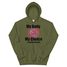 Cargar imagen en el visor de la galería, My Body My Choice ! Unisex Hoodie
