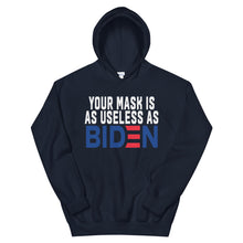 Cargar imagen en el visor de la galería, MASK useless as BIDEN Unisex Hoodie
