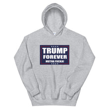 Cargar imagen en el visor de la galería, Trump Forever Hoodie