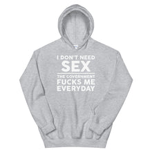 Cargar imagen en el visor de la galería, Government F**ks me Everyday Unisex Hoodie
