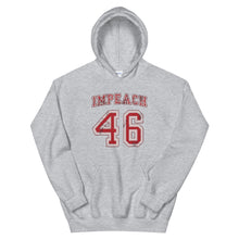 Cargar imagen en el visor de la galería, IMPEACH 46 Unisex Hoodie