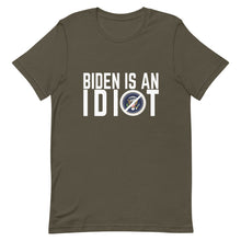 Charger l'image dans la galerie, BIDEN IS AN IDIOT Short-Sleeve Unisex T-Shirt