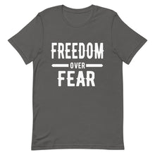 Cargar imagen en el visor de la galería, Freedom over Fear Short-Sleeve Unisex T-Shirt
