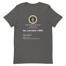 Cargar imagen en el visor de la galería, Joe You know I won! Short-Sleeve Unisex T-Shirt