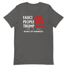 Charger l'image dans la galerie, FAUCI LIED ! Wake Up America Short-Sleeve Unisex T-Shirt
