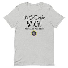 Cargar imagen en el visor de la galería, We the People WAP Short-Sleeve Unisex T-Shirt