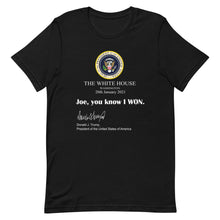 Cargar imagen en el visor de la galería, Joe You know I won! Short-Sleeve Unisex T-Shirt