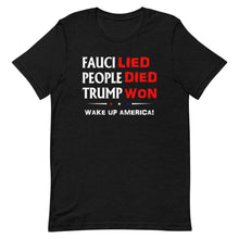 Charger l'image dans la galerie, FAUCI LIED ! Wake Up America Short-Sleeve Unisex T-Shirt