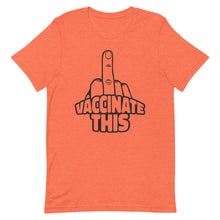 Cargar imagen en el visor de la galería, VACCINATE THIS Short-Sleeve Unisex T-Shirt