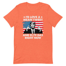 Cargar imagen en el visor de la galería, Mean Tweets and Cheap Gas Short-Sleeve Unisex T-Shirt