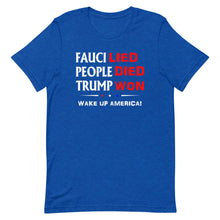 Charger l'image dans la galerie, FAUCI LIED ! Wake Up America Short-Sleeve Unisex T-Shirt