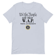 Cargar imagen en el visor de la galería, We the People WAP Short-Sleeve Unisex T-Shirt