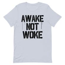 Cargar imagen en el visor de la galería, AWAKE NOT WOKE Short-Sleeve Unisex T-Shirt