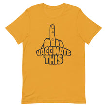 Cargar imagen en el visor de la galería, VACCINATE THIS Short-Sleeve Unisex T-Shirt