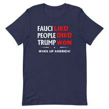 Charger l'image dans la galerie, FAUCI LIED ! Wake Up America Short-Sleeve Unisex T-Shirt