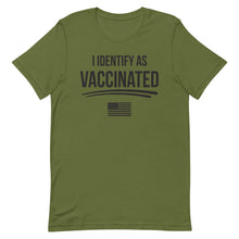 Charger l'image dans la galerie, I identify as Vaccinated Short-Sleeve Unisex T-Shirt