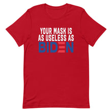 Charger l'image dans la galerie, MASK useless as BIDEN Short-Sleeve Unisex T-Shirt