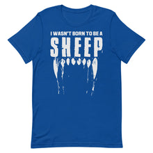 Cargar imagen en el visor de la galería, Wasn’t Born to be a Sheep Short-Sleeve Unisex T-Shirt