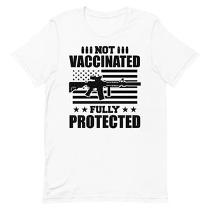 Not Vaccinated fully protected Short-Sleeve Unisex T-Shirt