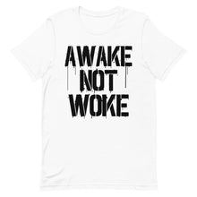 Cargar imagen en el visor de la galería, AWAKE NOT WOKE Short-Sleeve Unisex T-Shirt