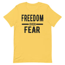 Cargar imagen en el visor de la galería, Freedom over Fear Short-Sleeve Unisex T-Shirt