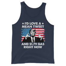 Cargar imagen en el visor de la galería, Mean Tweets and Cheap Gas Unisex Tank Top