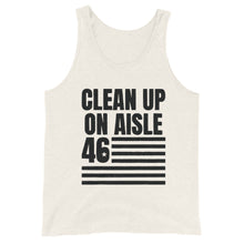 Charger l'image dans la galerie, Clean up on aisle 46 Unisex Tank Top