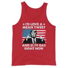 Cargar imagen en el visor de la galería, Mean Tweets and Cheap Gas Unisex Tank Top
