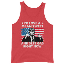 Cargar imagen en el visor de la galería, Mean Tweets and Cheap Gas Unisex Tank Top