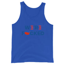 Cargar imagen en el visor de la galería, We’re F**ked Unisex Tank Top