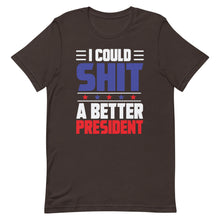 Cargar imagen en el visor de la galería, I could SH*T a better President Short-Sleeve Unisex T-Shirt