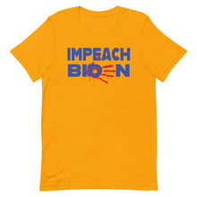 Charger l'image dans la galerie, IMPEACH BIDEN Short-Sleeve Unisex T-Shirt