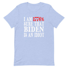 Charger l'image dans la galerie, Biden is an Idiot Short-Sleeve Unisex T-Shirt