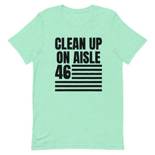 Cargar imagen en el visor de la galería, Clean Up on aisle 46 Short-Sleeve Unisex T-Shirt