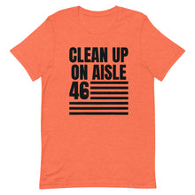 Cargar imagen en el visor de la galería, Clean Up on aisle 46 Short-Sleeve Unisex T-Shirt