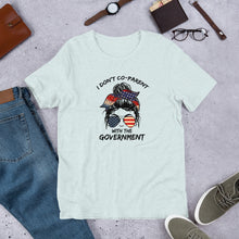 Charger l'image dans la galerie, Don’t Co-parent with the government Short-Sleeve Unisex T-Shirt