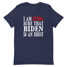 Charger l'image dans la galerie, Biden is an Idiot Short-Sleeve Unisex T-Shirt