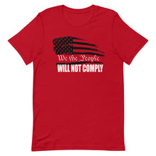 Charger l'image dans la galerie, We The People Will Not Comply Short-Sleeve Unisex T-Shirt