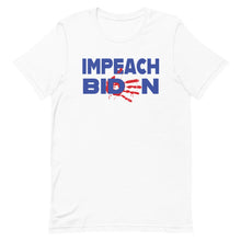 Charger l'image dans la galerie, IMPEACH BIDEN Short-Sleeve Unisex T-Shirt