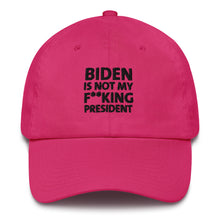 Cargar imagen en el visor de la galería, Biden is not my F**king President Cotton Cap
