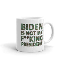 Cargar imagen en el visor de la galería, Biden Is Not My F**KING President Camouflage Mug