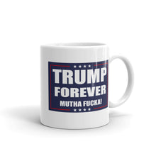Cargar imagen en el visor de la galería, Trump Forever Mug