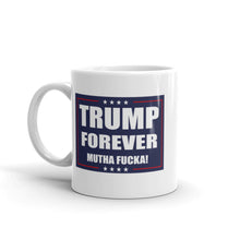 Cargar imagen en el visor de la galería, Trump Forever Mug