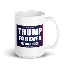 Cargar imagen en el visor de la galería, Trump Forever Mug