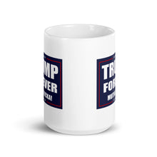 Cargar imagen en el visor de la galería, Trump Forever Mug