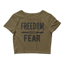 Charger l'image dans la galerie, Freedom over Fear Women’s Crop Tee