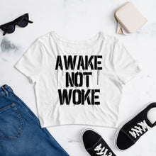 Cargar imagen en el visor de la galería, AWAKE NOT WOKE Women’s Crop Tee