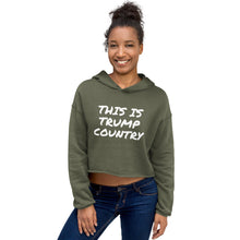Charger l'image dans la galerie, This is Trump Country Women's Crop Hoodie - Real Tina 40