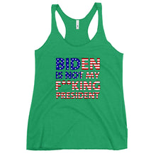 Charger l'image dans la galerie, Biden is not my F**king President Women's Racerback Tank